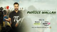 Physics Wallah (2022) Hindi 720p WEBRip x264 AAC ESub