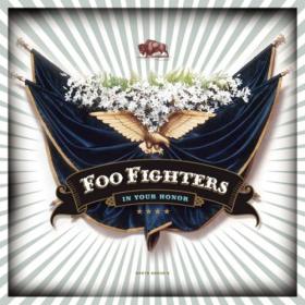 Foo Fighters - In Your Honor (2005) 2CD Mp3 320kbps Happydayz