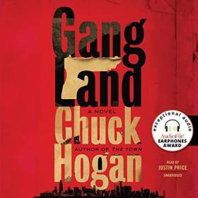 Chuck Hogan - 2022 - Gangland (Thriller)