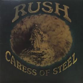 Rush - Caress Of Steel (UK) PBTHAL (1975 Progressive Rock) [Flac 24-96 LP]