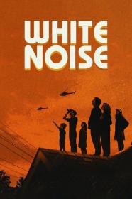 White Noise (2022) 1080p NF HDRip [Dual Audio] [Hindi or English] x264 MSubs [2.8GB] <span style=color:#fc9c6d>- QRips</span>