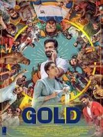 Gold (2022) 720p Malayalam HQ HDRip - x264 - (DD 5.1 - 192Kbps & AAC) - 1.4GB