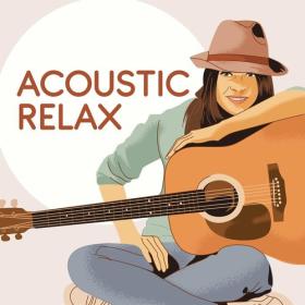 Various Artists - Acoustic Relax (2022) Mp3 320kbps [PMEDIA] ⭐️