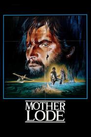 Mother Lode (1982) [720p] [BluRay] <span style=color:#fc9c6d>[YTS]</span>