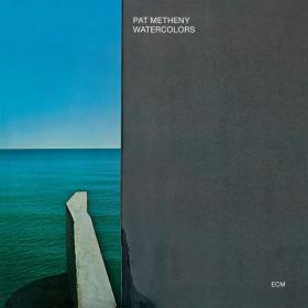 Pat Metheny - Watercolors (1977 Jazz Fusion) [Flac 24-96]