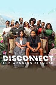 Disconnect The Wedding Planner (2023) [1080p] [WEBRip] [5.1] <span style=color:#fc9c6d>[YTS]</span>
