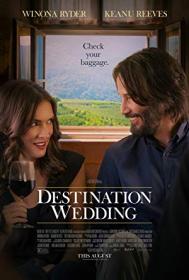 18+ Destination Wedding 2018 Movies BRRip x264 with Sample ☻rDX☻