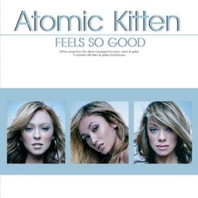 Atomic Kitten - Feels So Good 2002 Mp3 320kbps Happydayz