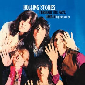 The Rolling Stones - Through The Past, Darkly (Big Hits Vol  2) (1969 Rock) [Flac 24-176]