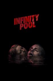 Infinity Pool (2023) [720p] [WEBRip] <span style=color:#fc9c6d>[YTS]</span>