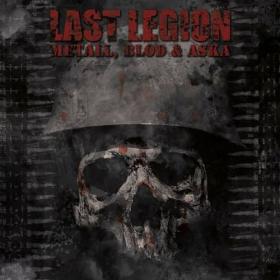 Last Legion - 2023 - Metall, Blod & Aska (FLAC)