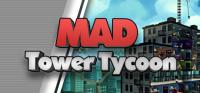 Mad Tower Tycoon v28 11 2018