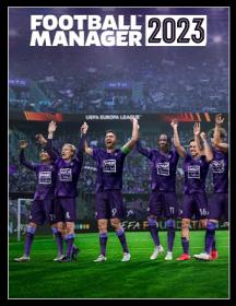 Football Manager 2023 RePack by Chovka