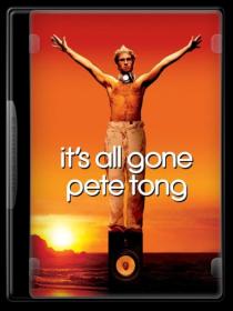 Its All Gone Pete Tong [2004] 1080p BluRay x264 AC3 (UKBandit)