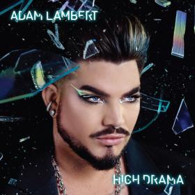 Adam Lambert - High Drama (2023) Mp3 320kbps [PMEDIA] ⭐️