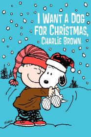 I Want A Dog For Christmas Charlie Brown (2003) [1080p] [WEBRip] <span style=color:#fc9c6d>[YTS]</span>