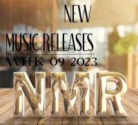 2023 Week 09 - New Music Releases (NMR)