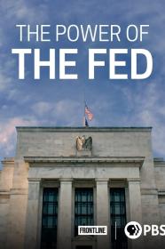 Frontline The Power Of The Fed (2021) [720p] [WEBRip] <span style=color:#fc9c6d>[YTS]</span>