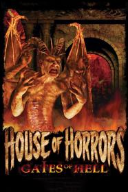 House Of Horrors Gates Of Hell (2012) [1080p] [BluRay] <span style=color:#fc9c6d>[YTS]</span>