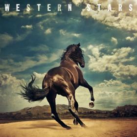 Bruce Springsteen - Western Stars PBTHAL (2019 Country Rock) [Flac 24-96 LP]