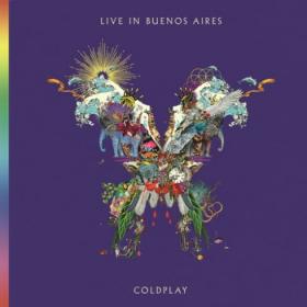 Coldplay - Live In Buenos Aires (2018) Mp3 320kbps Songs [PMEDIA]
