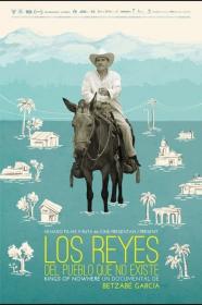 Los Reyes Del Pueblo Que No Existe (2015) [SPANISH ENSUBBED] [1080p] [WEBRip] <span style=color:#fc9c6d>[YTS]</span>