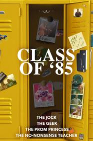 Class Of 85 (2022) [1080p] [WEBRip] <span style=color:#fc9c6d>[YTS]</span>