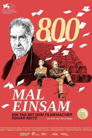 800 Mal Einsam - Ein Tag Mit Dem Filmemacher Edgar Reitz (2019) [GERMAN] [720p] [WEBRip] <span style=color:#fc9c6d>[YTS]</span>