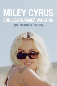Miley Cyrus Endless Summer Vacation (2023) [720p] [WEBRip] <span style=color:#fc9c6d>[YTS]</span>