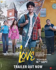 Middle Class Love 2022 1080p ZEE5 WEBRip x265 Hindi DDP 5.1 ESub - SP3LL