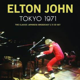 Elton John - Tokyo 1971 (2023) FLAC [PMEDIA] ⭐️