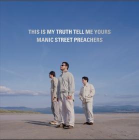 Manic Street Preachers - This Is My Truth Tell Me Yours_ 20 Year Collectors' Edition (Remastered)