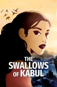 The Swallows Of Kabul (2019) [FRENCH] [1080p] [WEBRip] <span style=color:#fc9c6d>[YTS]</span>