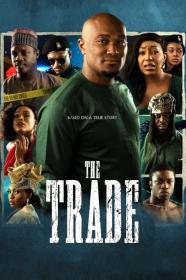 The Trade (2023) [1080p] [WEBRip] [5.1] <span style=color:#fc9c6d>[YTS]</span>