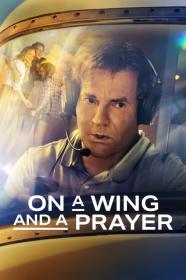 On A Wing And A Prayer (2023) [1080p] [WEBRip] [5.1] <span style=color:#fc9c6d>[YTS]</span>