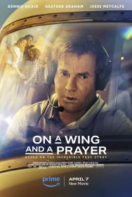 On a Wing and a Prayer (2023) 720p WEBRip x264 AAC [ Hin,Spa ] ESub