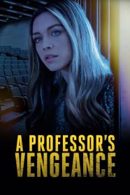 A Professors Vengeance (2021) [1080p] [WEBRip] <span style=color:#fc9c6d>[YTS]</span>