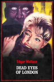Dead Eyes Of London (1961) [GERMAN] [1080p] [BluRay] <span style=color:#fc9c6d>[YTS]</span>