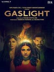 Gaslight (2023) 720p Hindi HQ HDRip - x264 - (DD 5.1 - 192Kbps & AAC) - 1.2GB