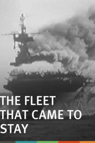 The Fleet That Came To Stay (1945) [720p] [BluRay] <span style=color:#fc9c6d>[YTS]</span>