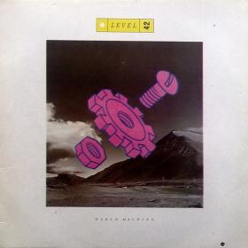 Level 42 - World Machine PBTHAL (1985 Synth-Pop) [Flac 24-96 LP]
