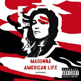 Madonna - American Life (The Remixes) (2023) Mp3 320kbps [PMEDIA] ⭐️
