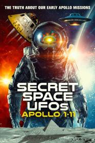 Secret Space UFOs Apollo 1-11 (2023) [1080p] [WEBRip] [5.1] <span style=color:#fc9c6d>[YTS]</span>