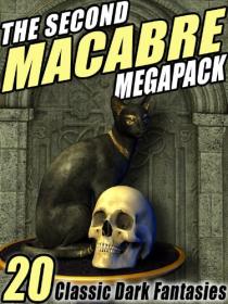 The Second Macabre MEGAPACK® 20 Classic Dark Fantasies by Edith Nesbit
