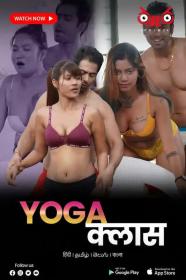 Yoga Class 2023 Erotic 720p Hindi HDRip x264 AAC <span style=color:#fc9c6d>- QRips</span>