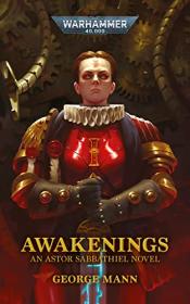 Awakenings by George Mann (Warhammer 40,000)