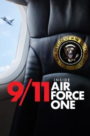 9 11 Inside Air Force One (2019) [1080p] [WEBRip] <span style=color:#fc9c6d>[YTS]</span>