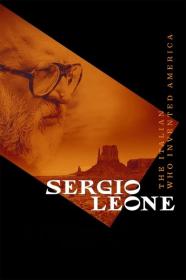 Sergio Leone The Italian Who Invented America 2022 720p WEBRip 800MB x264<span style=color:#fc9c6d>-GalaxyRG[TGx]</span>