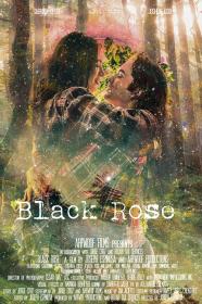 Black Rose (2023) [1080p] [WEBRip] <span style=color:#fc9c6d>[YTS]</span>