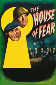 The House Of Fear (1945) [720p] [BluRay] <span style=color:#fc9c6d>[YTS]</span>